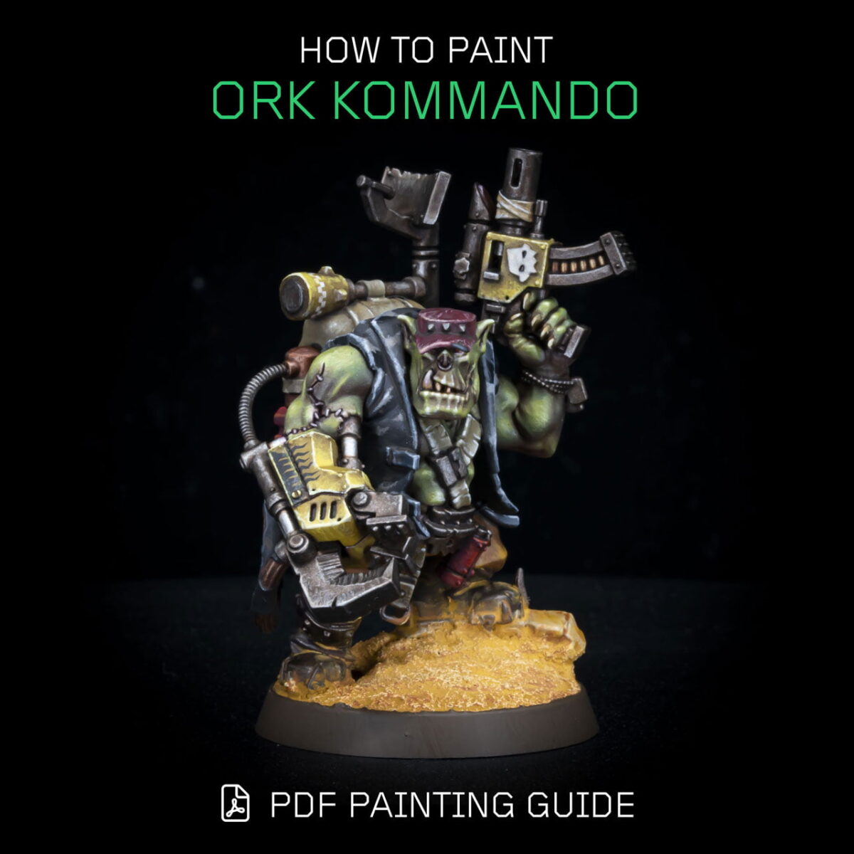 How to paint Ork Kommando